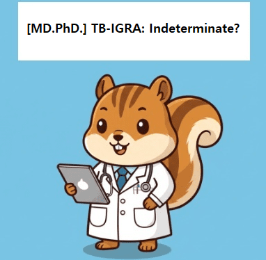Medical doctor explaining about TB-IGRA indeterminate result